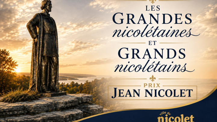 Prix Jean-Nicolet :   André Tourigny, Claude Girard et Michèle Paradis sont nommés grands nicolétains et grande nicolétaine