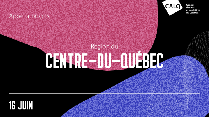 Investissement de 750 000 $ pour les arts et lettres au Centre-du-Québec