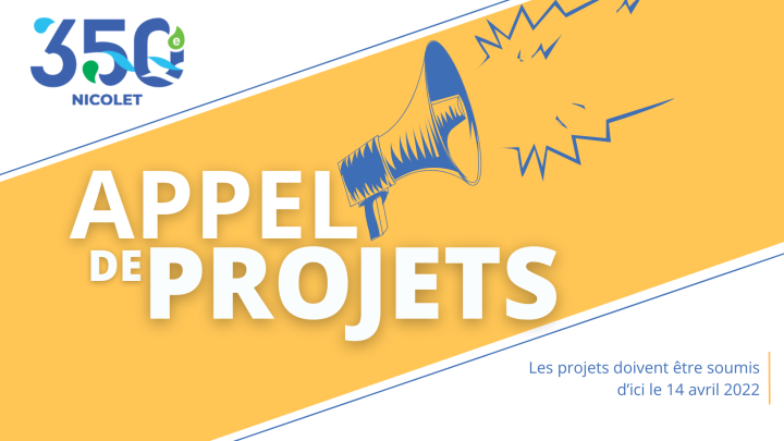 Nicolet lance un troisième appel de projets dans le cadre du 350e anniversaire de fondation
