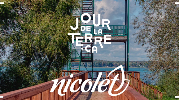 La Ville de Nicolet souligne le Jour de Terre le 22 avril.. et tous les jours!