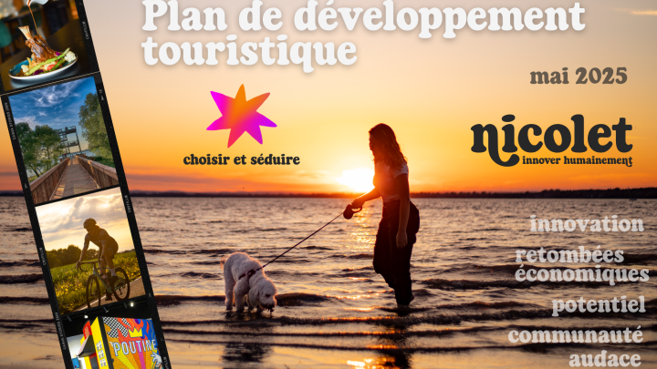 Nicolet adopte son tout premier Plan de développement touristique