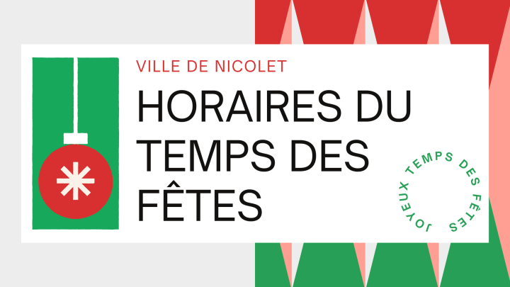 Horaire du temps des fêtes