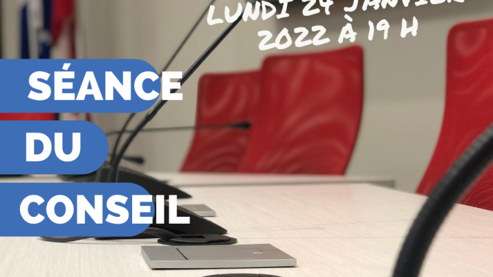 Séance ordinaire du conseil | 24 janvier 2022