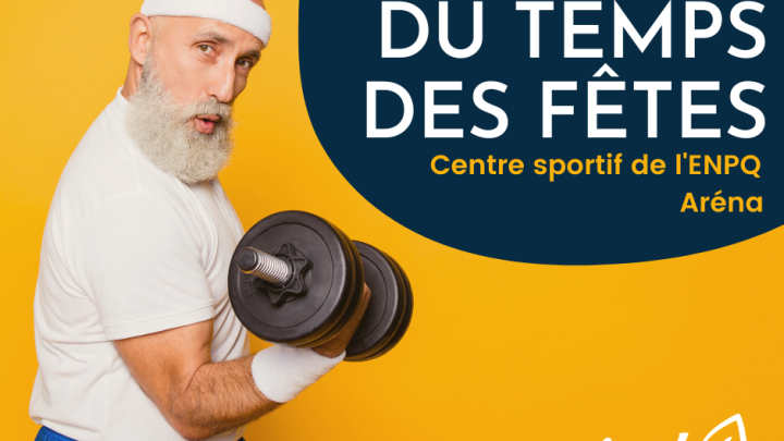 Horaire du temps des fêtes - Centre sportif de l'ENPQ et aréna
