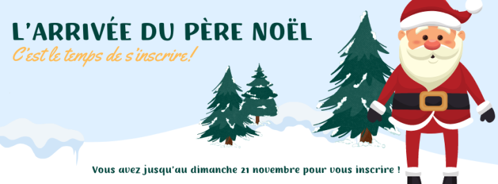 Arrivée du père Noël