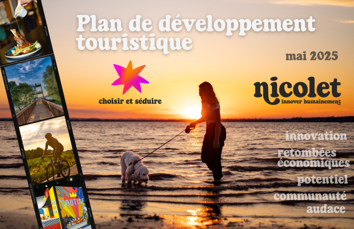 Nicolet adopte son tout premier Plan de développement touristique