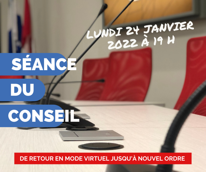 Séance ordinaire du conseil | 24 janvier 2022